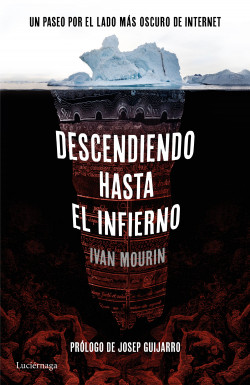 Descendiendo hasta el infierno de Ivan Mourin