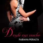 Desde esa noche de Fabiana Peralta