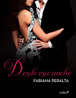 Desde esa noche de Fabiana Peralta