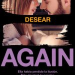 Desear (Serie Again 5) de Mona Kasten