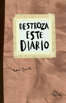 Destroza este diario. Craft de Keri Smith