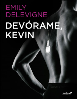 Devórame, Kevin de Emily Delevigne