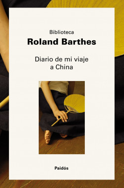 Diario de mi viaje a China de Roland Barthes