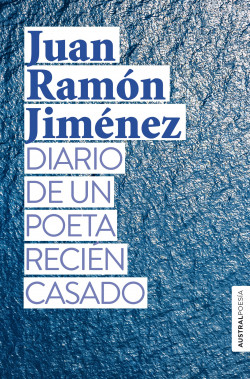 Diario de un poeta recién casado de Juan Ramón Jiménez
