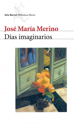 Días imaginarios de José María MerinoJosé María Merino