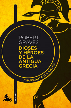 Dioses y héroes de la antigua Grecia de Robert Graves