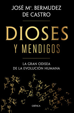 Dioses y mendigos de José María Bermúdez de Castro