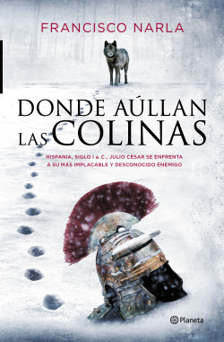 Donde aúllan las colinas de Francisco Narla