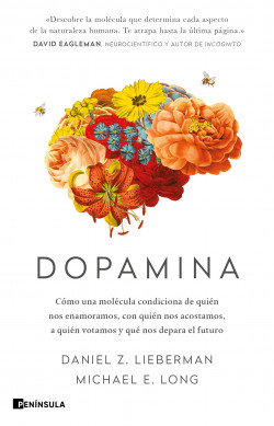 Dopamina de Daniel Z. LiebermanMichael E. Long