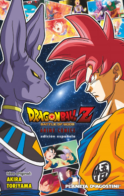 Dragon Ball Z La batalla de los dioses de Akira Toriyama