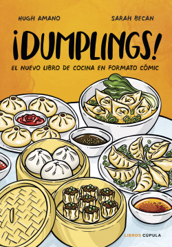 ¡Dumplings! de Hugh Amano y Sarah Becan