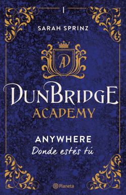 Dunbridge Academy. Anywhere de