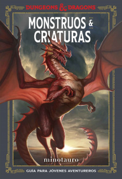 Dungeons & Dragons. Monstruos & Criaturas de