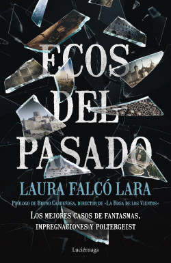 Ecos del pasado de Laura Falcó
