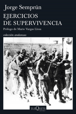 Ejercicios de supervivencia de Jorge Semprún