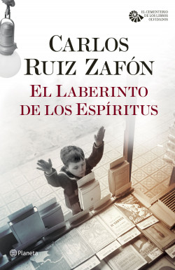 El Laberinto de los Espíritus de Carlos Ruiz ZafónCarlos Ruiz Zafón