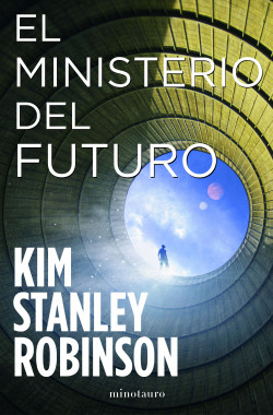 El Ministerio del Futuro de Kim Stanley Robinson