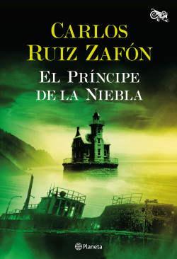El Príncipe de la Niebla de Carlos Ruiz Zafón
