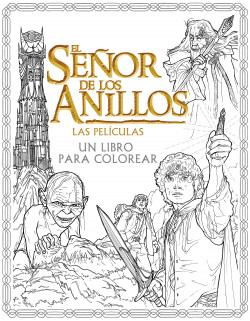 El Señor de los Anillos. Las películas. Un libro para colorear de