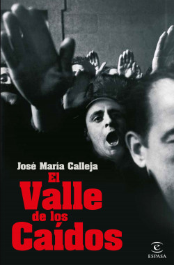 El Valle de los Caídos de José María Calleja