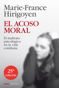El acoso moral de Marie-France Hirigoyen