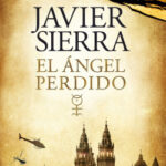 El ángel perdido + Libro de claves de El ángel perdido (pack) de Javier SierraJavier Sierra