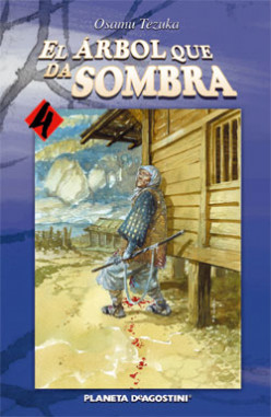El árbol que da sombra nº 04/08 de Osamu Tezuka