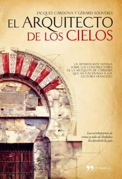 El arquitecto de los cielos de Jacques CardonaGérard Soliveres