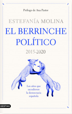 El berrinche político de Estefanía Molina