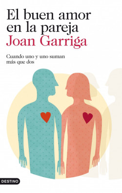El buen amor en la pareja de Joan Garriga