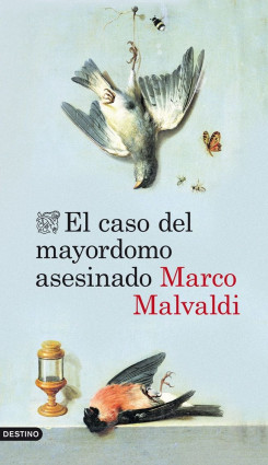El caso del mayordomo asesinado de Marco Malvaldi