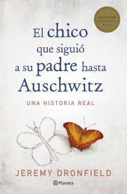 El chico que siguió a su padre hasta Auschwitz de Jeremy Dronfield