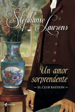 El club Bastion. Un amor sorprendente de Stephanie Laurens