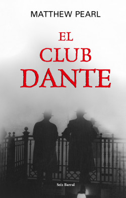 El club Dante de Matthew Pearl