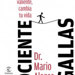 El cociente agallas. Premio Espasa 2013 de Mario Alonso Puig