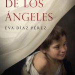 El color de los ángeles de Eva Díaz Pérez