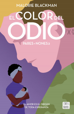 El color del odio de Malorie Blackman