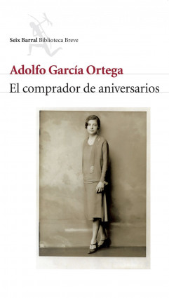 El comprador de aniversarios de Adolfo García OrtegaAdolfo García Ortega