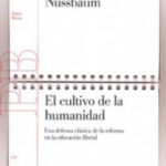 El cultivo de la humanidad de Martha C. Nussbaum