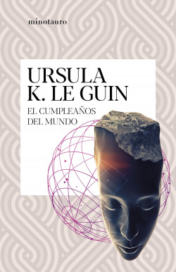 El cumpleaños del mundo de Ursula K. Le Guin
