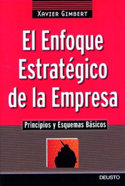 El enfoque estratégico de la empresa de Xavier Gimbert