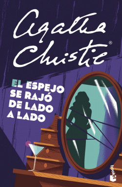 El espejo se rajó de lado a lado de Agatha Christie