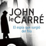 El espía que surgió del frío de John le Carré