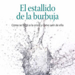El estallido de la burbuja de Robert J. Shiller