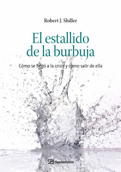 El estallido de la burbuja de Robert J. Shiller