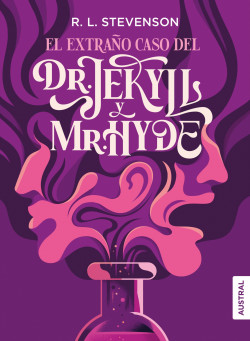 El extraño caso del Dr. Jekyll y Mr. Hyde de Robert Louis Stevenson
