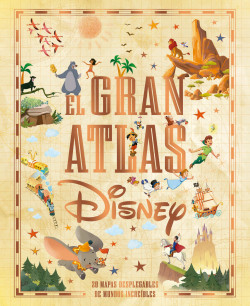 El gran atlas Disney de Disney