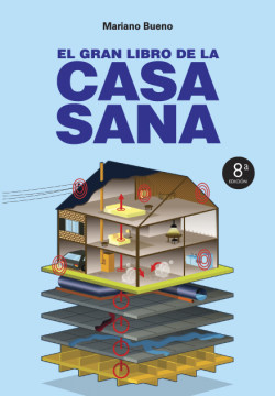 El gran libro de la casa sana de Mariano Bueno