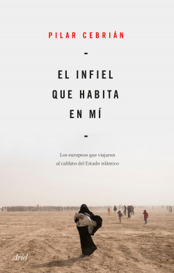 El infiel que habita en mí de Pilar Cebrián