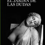 El jardín de las dudas de Fernando Savater